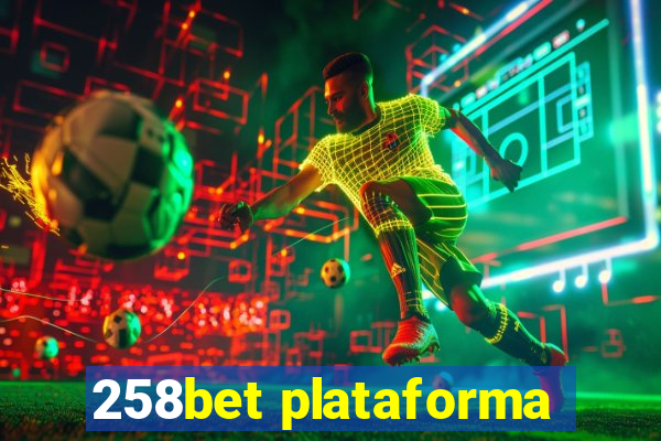 258bet plataforma